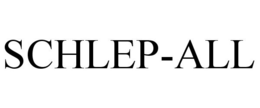 SCHLEP-ALL trademark