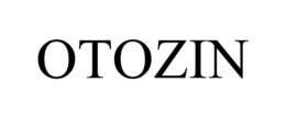 OTOZIN trademark