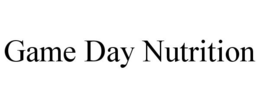 GAME DAY NUTRITION trademark