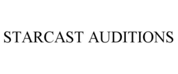 STARCAST AUDITIONS trademark
