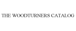 THE WOODTURNERS CATALOG trademark