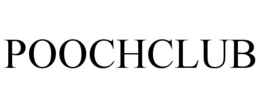 POOCHCLUB trademark