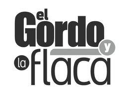 EL GORDO Y LA FLACA trademark