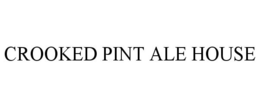 CROOKED PINT ALE HOUSE trademark
