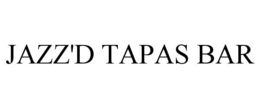 JAZZ'D TAPAS BAR trademark