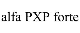 ALFA PXP FORTE trademark