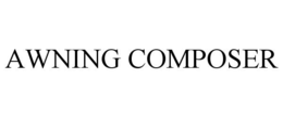 AWNING COMPOSER trademark
