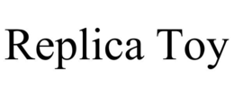 REPLICA TOY trademark
