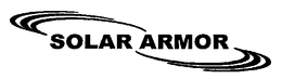 SOLAR ARMOR trademark