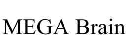 MEGA BRAIN trademark