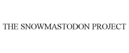 THE SNOWMASTODON PROJECT trademark