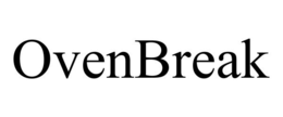 OVENBREAK trademark