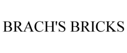 BRACH'S BRICKS trademark