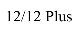 12/12 PLUS trademark