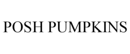 POSH PUMPKINS trademark