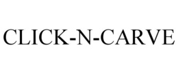 CLICK-N-CARVE trademark