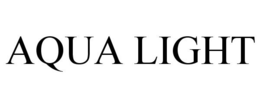 AQUA LIGHT trademark