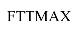 FTTMAX trademark