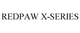 REDPAW X-SERIES trademark