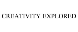 CREATIVITY EXPLORED trademark