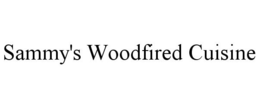 SAMMY'S WOODFIRED CUISINE trademark