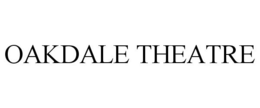 OAKDALE THEATRE trademark