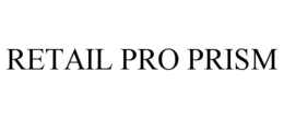 RETAIL PRO PRISM trademark