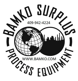 BAMKO-SURPLUS PROCESS EQUIPMENT LLC 409-942-4224 WWW.BAMKO.COM trademark