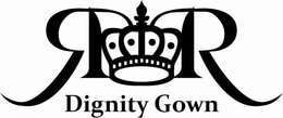 R R DIGNITY GOWN trademark