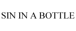 SIN IN A BOTTLE trademark