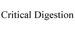 CRITICAL DIGESTION trademark