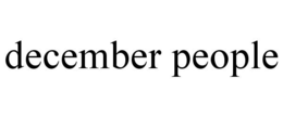 DECEMBER PEOPLE trademark