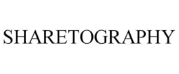 SHARETOGRAPHY trademark