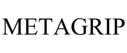 METAGRIP trademark