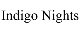 INDIGO NIGHTS trademark