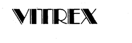 VITREX trademark