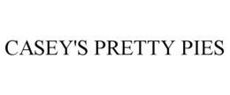 CASEY'S PRETTY PIES trademark