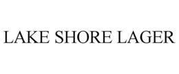 LAKE SHORE LAGER trademark