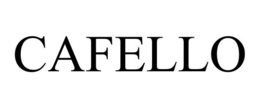 CAFELLO trademark