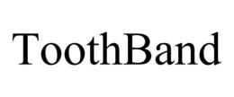 TOOTHBAND trademark