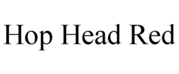 HOP HEAD RED trademark