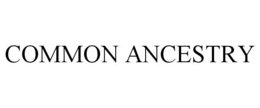 COMMON ANCESTRY trademark