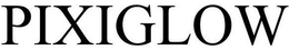 PIXIGLOW trademark