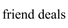 FRIEND DEALS trademark