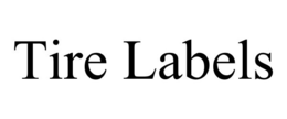 TIRE LABELS trademark