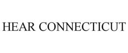 HEAR CONNECTICUT trademark