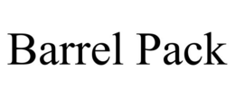 BARREL PACK trademark