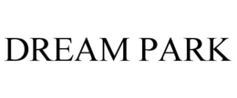 DREAM PARK trademark