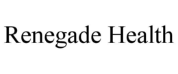 RENEGADE HEALTH trademark