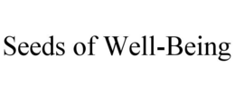 SEEDS OF WELL-BEING trademark